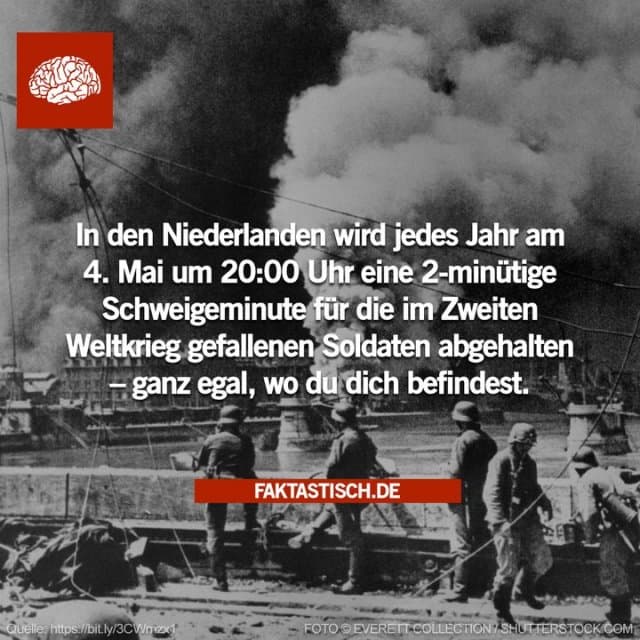 Jedes Jahr am 4. Mai um 20:00 Uhr gedenken die Niederländer mit zwei Schweigeminuten der Zivilisten und Soldaten, die seit Ausbruch des Zweiten Weltkriegs im Königreich der Niederlande oder anderswo in der Welt gefallen sind, sowohl in Kriegssituationen als auch bei friedenserhaltenden Einsätzen 🙏 - Inspiration, Zitate & Sprüche | MadeMyDay | Jetzt entdecken & teilen Jedes Jahr am 4. Mai um 20:00 Uhr gedenken die Niederländer mit zwei Schweigeminuten der Zivilisten und Soldaten, die seit Ausbruch des Zweiten Weltkriegs im Königreich der Niederlande oder anderswo in der Welt gefallen sind, sowohl in Kriegssituationen als auch bei friedenserhaltenden Einsätzen 🙏 - Inspirierendes Zitat mit Bild