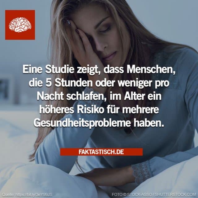 Eine große, neu veröffentlichte Studie belegt, dass Menschen ab 50 Jahren, die nachts fünf Stunden oder weniger schlafen, ein höheres Risiko haben, im Alter mehrere chronische Krankheiten zu entwickeln, als Menschen, die eine längere Nachtruhe haben 😳 - Inspiration, Zitate & Sprüche | MadeMyDay | Jetzt entdecken & teilen Eine große, neu veröffentlichte Studie belegt, dass Menschen ab 50 Jahren, die nachts fünf Stunden oder weniger schlafen, ein höheres Risiko haben, im Alter mehrere chronische Krankheiten zu entwickeln, als Menschen, die eine längere Nachtruhe haben 😳 - Inspirierendes Zitat mit Bild
