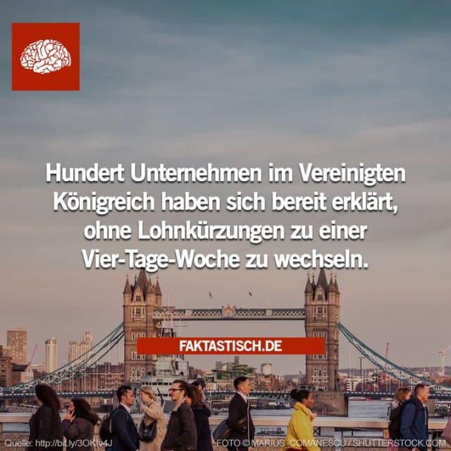 Die 100 Unternehmen beschäftigen 2.600 Mitarbeiter – ein winziger Bruchteil der britischen Arbeitsbevölkerung – aber die 100 Unternehmen der 4-Tage-Woche-Kampagne hoffen, dass sie die Vorreiterrolle für eine größere Veränderung übernehmen werden 🇬🇧 - Inspiration, Zitate & Sprüche | MadeMyDay | Jetzt entdecken & teilen Die 100 Unternehmen beschäftigen 2.600 Mitarbeiter – ein winziger Bruchteil der britischen Arbeitsbevölkerung – aber die 100 Unternehmen der 4-Tage-Woche-Kampagne hoffen, dass sie die Vorreiterrolle für eine größere Veränderung übernehmen werden 🇬🇧 - Inspirierendes Zitat mit Bild