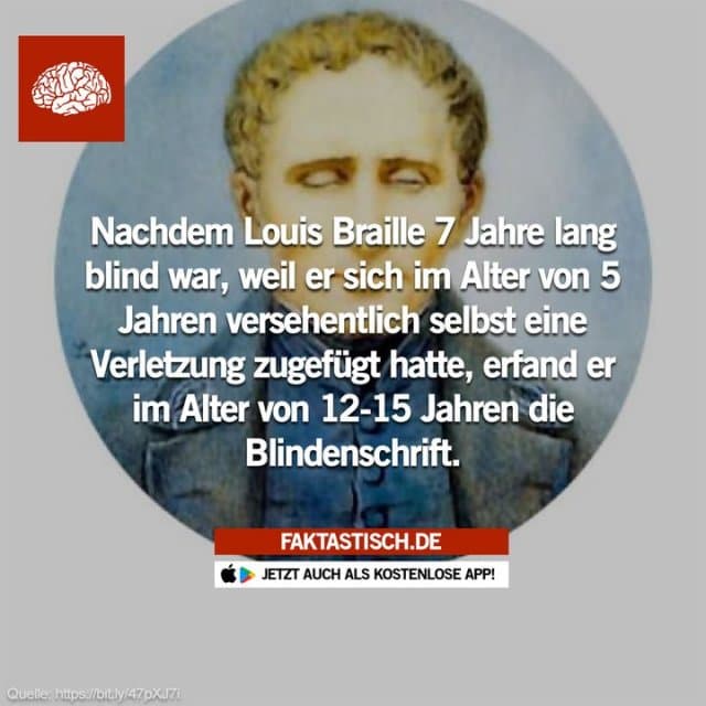 Louis schnappte sich eine Ahle aus der Werkstatt, begann damit zu spielen und verletzte sich versehentlich an einem Auge – beide Augen entzündeten sich, was im Alter von 5 Jahren zur völligen Erblindung führte 🥹 📲 Mehr Fakten gibt es in unserer kostenlosen App (Download im App Store oder Play Store) - Inspiration, Zitate & Sprüche | MadeMyDay | Jetzt entdecken & teilen Louis schnappte sich eine Ahle aus der Werkstatt, begann damit zu spielen und verletzte sich versehentlich an einem Auge – beide Augen entzündeten sich, was im Alter von 5 Jahren zur völligen Erblindung führte 🥹 📲 Mehr Fakten gibt es in unserer kostenlosen App (Download im App Store oder Play Store) - Inspirierendes Zitat mit Bild