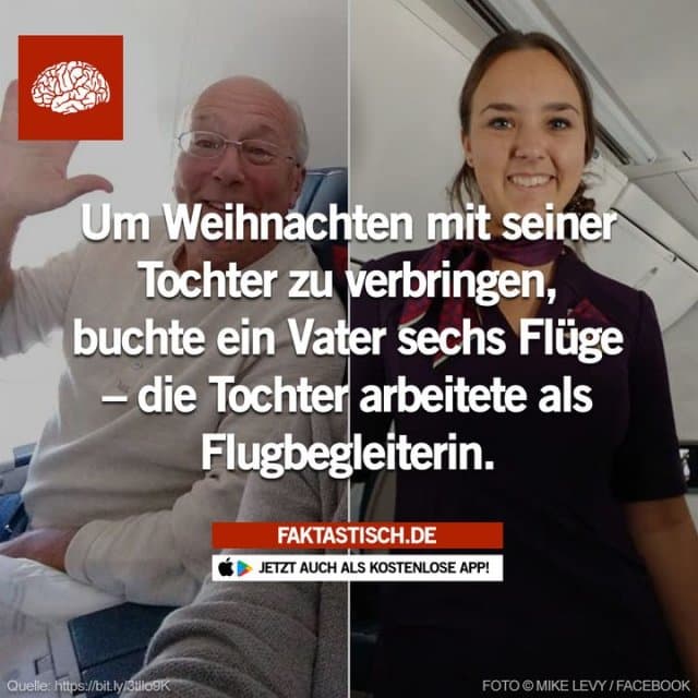 Der Vater machte die Flüge seiner Tochter ausfindig – sechs Stück an der Zahl – und buchte in jedem einzelnen einen Sitzplatz und konnte so die Feiertage mit seiner Tochter verbringen ❤️ 📲 Mehr Fakten gibt es in unserer kostenlosen App (Download im App Store oder Play Store) - Inspiration, Zitate & Sprüche | MadeMyDay | Jetzt entdecken & teilen Der Vater machte die Flüge seiner Tochter ausfindig – sechs Stück an der Zahl – und buchte in jedem einzelnen einen Sitzplatz und konnte so die Feiertage mit seiner Tochter verbringen ❤️ 📲 Mehr Fakten gibt es in unserer kostenlosen App (Download im App Store oder Play Store) - Inspirierendes Zitat mit Bild