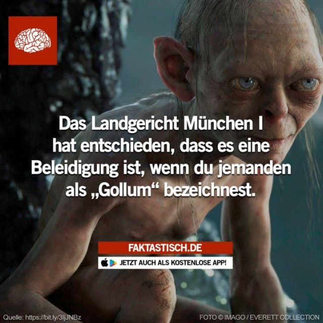Personen nach der Tolkien-Figur zu benennen, sei ein Eingriff in das allgemeine Persönlichkeitsrecht, so das LG München I 🤔 📲 Mehr Fakten gibt es in unserer kostenlosen App (Download im App Store oder Play Store) - Inspiration, Zitate & Sprüche | MadeMyDay | Jetzt entdecken & teilen Personen nach der Tolkien-Figur zu benennen, sei ein Eingriff in das allgemeine Persönlichkeitsrecht, so das LG München I 🤔 📲 Mehr Fakten gibt es in unserer kostenlosen App (Download im App Store oder Play Store) - Inspirierendes Zitat mit Bild