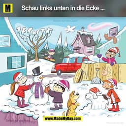 Schau links unten in der Ecke ...
